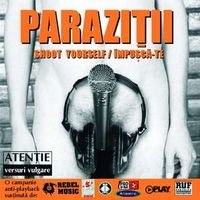 Parazitii - Shoot Yourself
