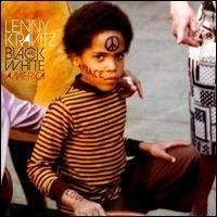 Lenny Kravitz - Black and White America