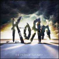 Korn - The Path of Totality