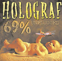 Holograf - 69% Unplugged (reeditare)