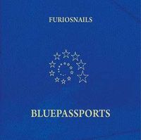 FurioSnails (Snails) - Blue Passports