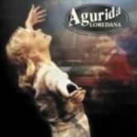 Loredana Groza - Agurida
