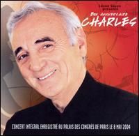 Charles Aznavour - Bon Anniversaire Charles