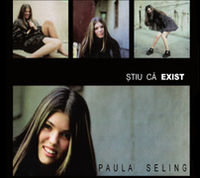 Paula Seling - Stiu ca exist