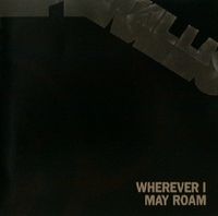 Metallica - Wherever I May Roam