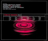 Muzica artisti celebri - This Is Trance 3.0
