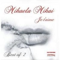 Mihaela Mihai - Je t'aime