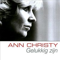 Ann Christy - Gelukkig Zijn