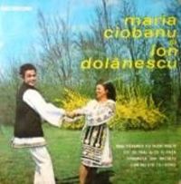 Muzica artisti celebri - Maria Ciobanu si Ion Dolanescu