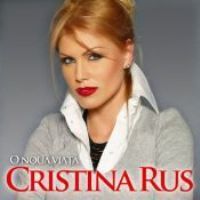 Cristina Rus - O noua viata