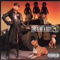 Missy Elliott - This Is Not a Test!