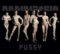 Rammstein - Pussy (2009)
