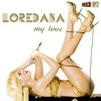 Loredana Groza - My Love