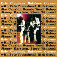 Eric Clapton - Eric Clapton's Rainbow Concert