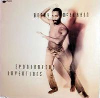 Bobby McFerrin - Spontaneous Inventions