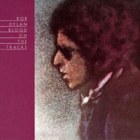 Bob Dylan - Blood On The Tracks (1975)