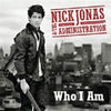 Nick Jonas e derutat, Who I Am (video promo)