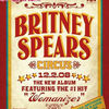 Viitorul album Britney Spears `Circus`- afis promotional