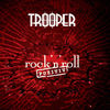 Asculta noul album Trooper pe METALHEAD