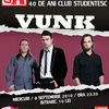 VUNK - Concert aniversar Club A 40 de ani