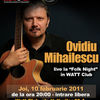Concert Ovidiu Mihailescu @ club Watt