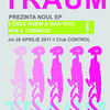 Traum - lansare EP I Once Knew A Man Who Ate A Tornado