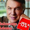 Bilete mai ieftine la Salvatore Adamo