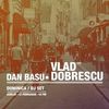 DJ Set Dan Basu si Vlad Dobrescu in Goblin