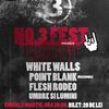 No.3 Fest cu White Walls, Point Blank & guests in Fabrica