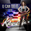 Hot new: Kamelia - U Can Do It (audio)