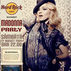 Party Madonna la Hard Rock Cafe