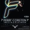Ferry Corsten revine in Romania - impreuna cu Lange