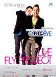 Live Fly Project @ Club Crush