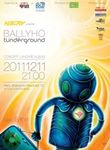 Concert lansare Tunderground - Ballyho in Club Nerv Arad