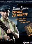 MARCIAN PETRESCU & Trenul De Noapte la FETE DE LA MUSIQUE 2009