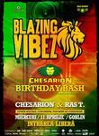 Blazing Vibez: Chesarion's Birthday Bash @ Goblin