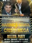Million Party cu Marinica Namol si Cristi Mega in Club The King