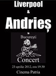 Concert Alexandru Andries si trupa Liverpool la Cinema Patria