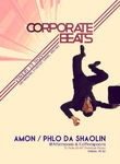 CORPORATE BEATS cu AMON si PHLO DA SHAOLIN