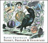 Secret, Profane & Sugarcane