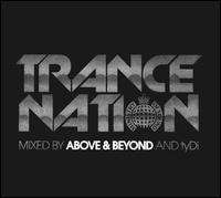 Trance Nation Mixed by Above & Beyond