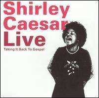 Live: Taking It Back to Gospel
