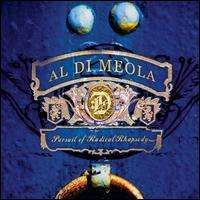 Al Di Meola - Pursuit of Radical Rhapsody
