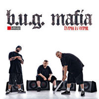 B.U.G. Mafia - Inapoi in Viitor