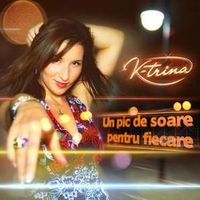 K-trina - Un pic de soare pentru fiecare