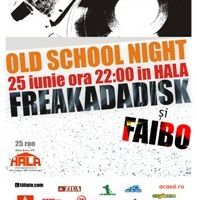 Castiga doua invitatii la Old School Night @ Hala
